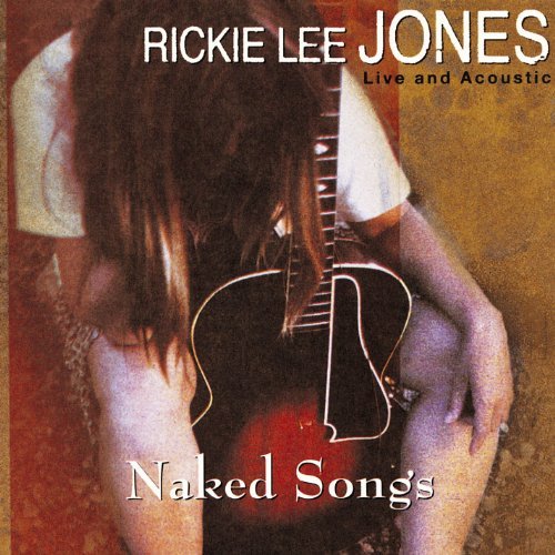 Rickie Lee Jones Naked Songs CD R 