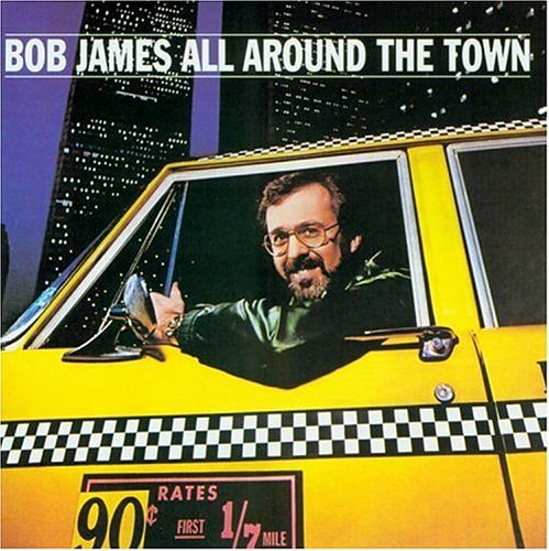 Bob James/All Around Town