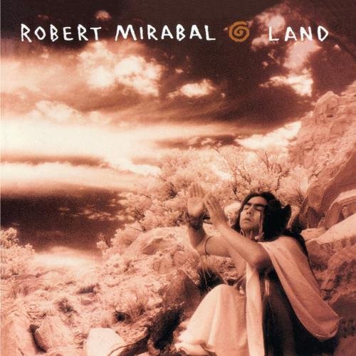 Robert Mirabal Land CD R 