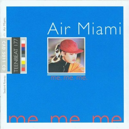 Air Miami/Me Me Me