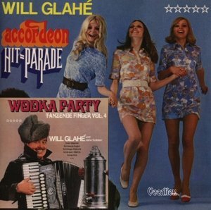Will Glahe/Wodka Party & Accordeon Hit-Pa@Import-Gbr