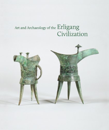 Steinke,Kyle (EDT)/ Ching,Dora C. Y. (EDT)/ Bagl/Art and Archaeology of the Erligang Civilization