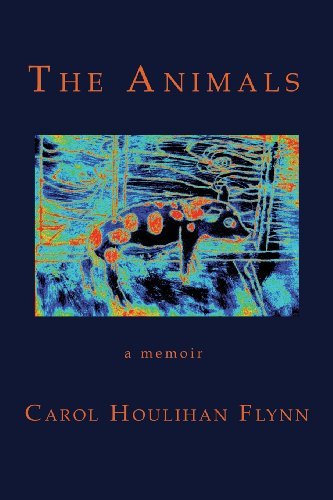 Carol Houlihan Flynn The Animals 