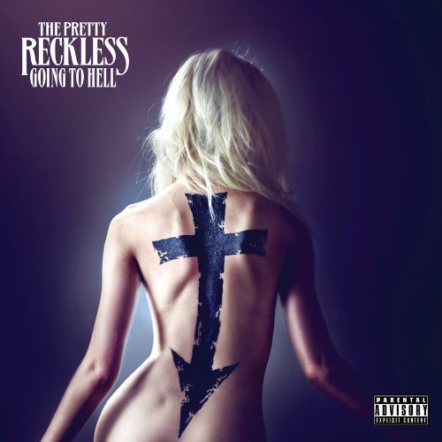 Pretty Reckless/Going To Hell@Explicit Version@Gatefold Sleeve