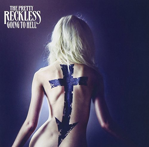 Pretty Reckless/Going To Hell@Clean Version