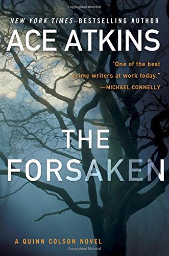 Ace Atkins/The Forsaken