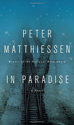 Peter Matthiessen/In Paradise