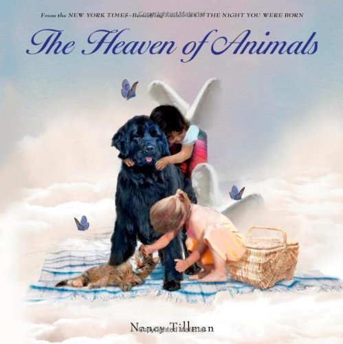 Nancy Tillman/The Heaven of Animals