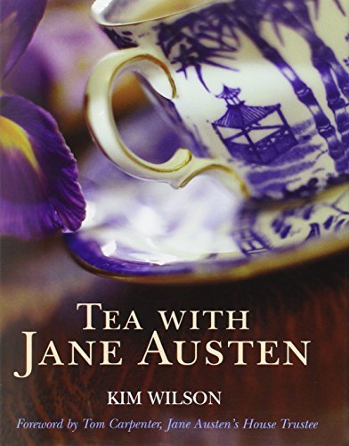 Kim Wilson Tea With Jane Austen Revised 