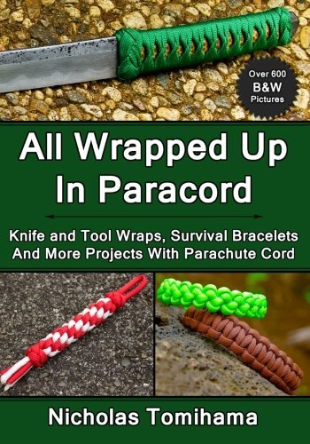 Nicholas Tomihama/All Wrapped Up In Paracord@ Knife and Tool Wraps, Survival Bracelets, And Mor
