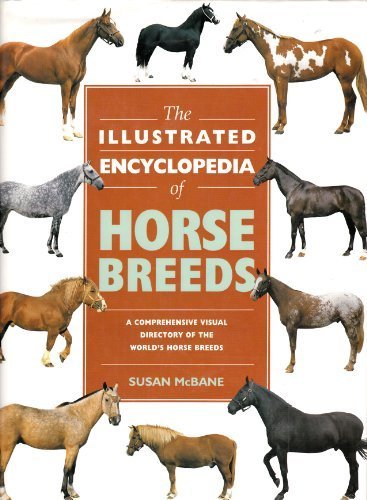 Susan Mcbane/Illustrated Encyclopedia Of Horse Breeds,The