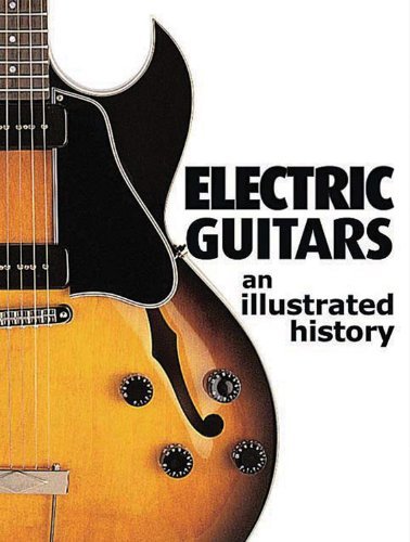Jonathan Lister Electric Guitars An Illustrated History 