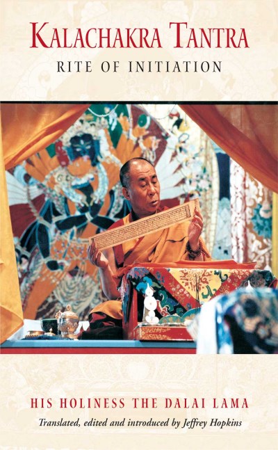 Dalai Lama Kalachakra Tantra Rite Of Initiation 0002 Edition; 