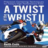 Keith Code Twist Of The Wrist Ii DVD Precision Cornering Techniques For Today's High P 