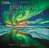 Annie Griffiths National Geographic Stunning Photographs 