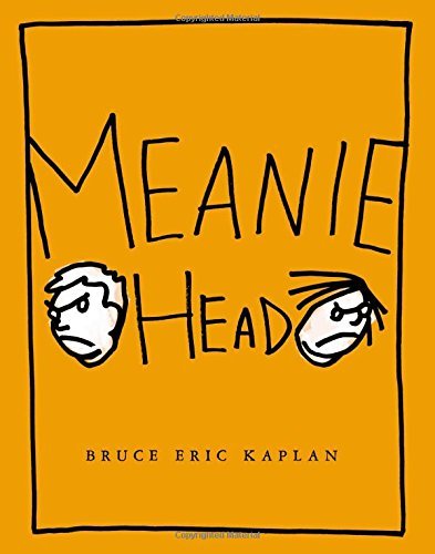 Bruce Eric Kaplan/Meaniehead