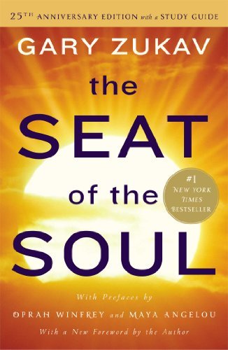 Gary Zukav/The Seat of the Soul@0025 EDITION;Anniversary