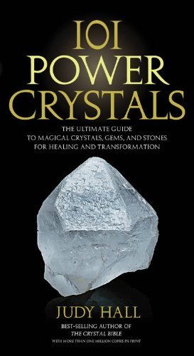 Judy Hall/101 Power Crystals