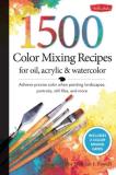 William F. Powell 1 500 Color Mixing Recipes For Oil Acrylic & Wate Achieve Precise Color When Painting Landscapes P 