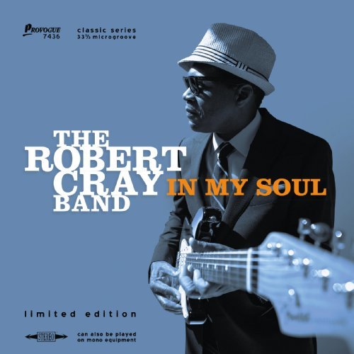 Robert Cray Band In My Soul 