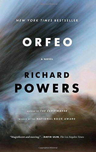 Richard Powers/Orfeo