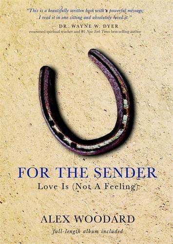 Alex Woodard/For the Sender@Love Is (Not a Feeling): "includes CD" [With CD (