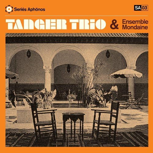 Tanger Trio & Ensemble Mondain/Tanger Trio & Ensemble Mondain@Deluxe Ed.@Incl. Cd