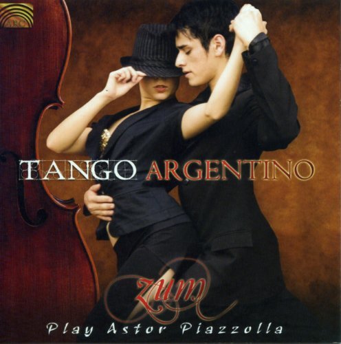 Zum/Tango Argentino-Zum Play Astor