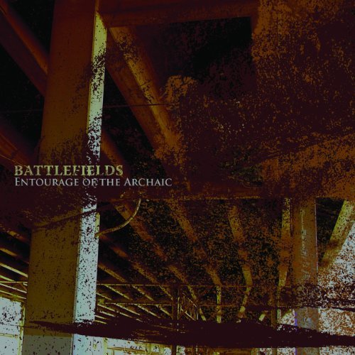 Battlefields/Entourage Of Archaic