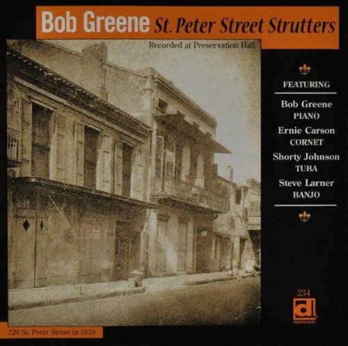 Bob Greene/St. Peter Street Strutters