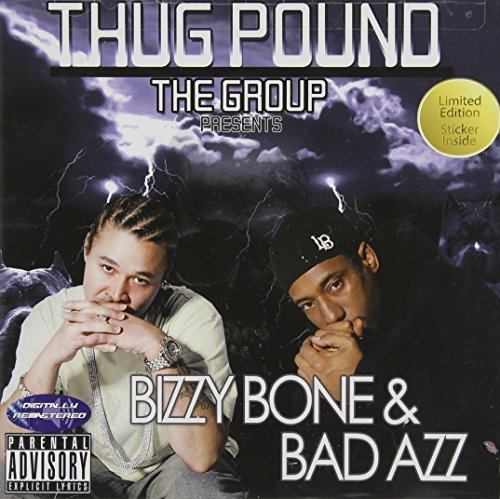 Thug Pound/Bizzy Bone & Bad Azz@Explicit Version