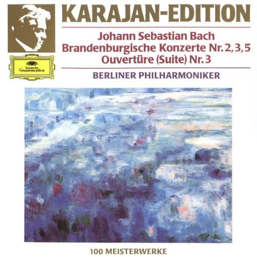 Johann Sebastian Bach/Brandenburg Concerti 2, 3, 5 Suite No. 3
