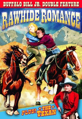 Rawhide Romance (1934)/The Tex/Buffalo Bill Jr.@Bw@Nr