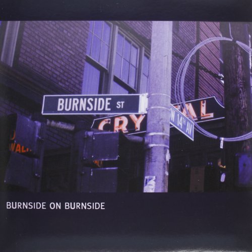 R.L. Burnside/Burnside On Burnside