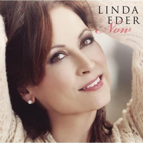 Linda Eder/Linda Eder's Cd: Now (Exclusive 15 Track Version)