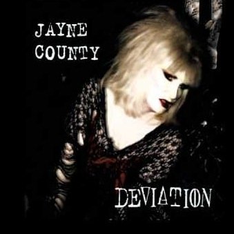 Jayne County/Deviation