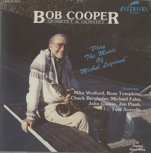 Bob Cooper/Plays The Music Michel Legrand