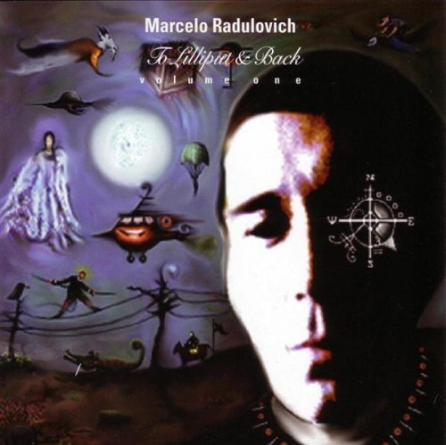 Marcelo Radulovich/Vol. 1-To Lilliput & Back