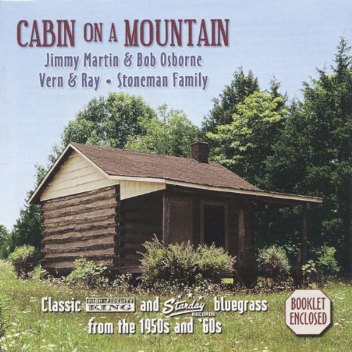 Jimmy Martin/Cabin On A Mountain