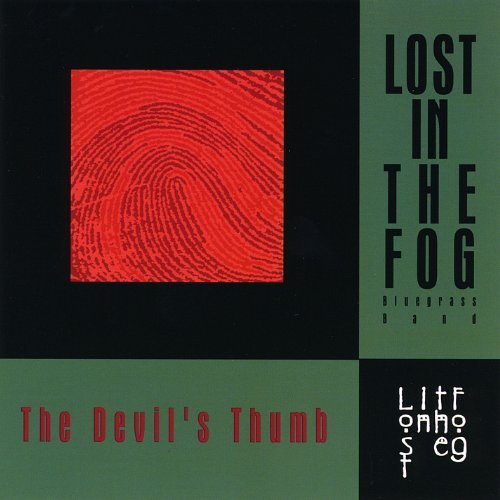 Lost In The Fog/Devils Thumb