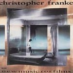 Christopher Franke/Vol. 1-New Music For Film