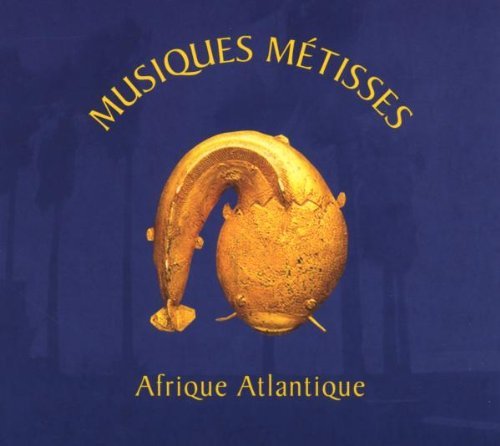 Musiques Metisses-Afrique Atla/Musiques Metisses-Afrique Atla