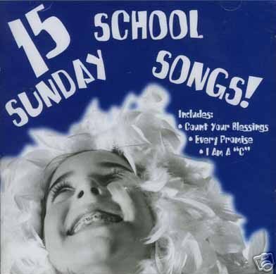 15 Sunday School Songs 