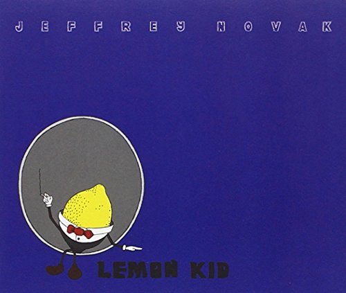 Jeffrey Novak Lemon Kid Lemon Kid 