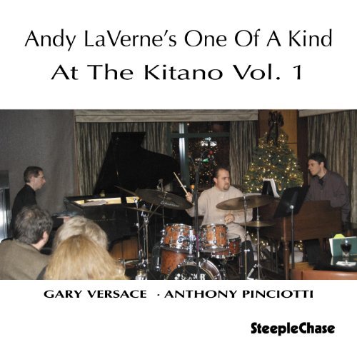 Andy Laverne Vol. 1 At The Kitano 