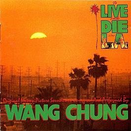 Wang Chung Wang Chung/To Live And Die In L.A.