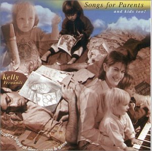 Kelly Fernandi/Songs For Parents