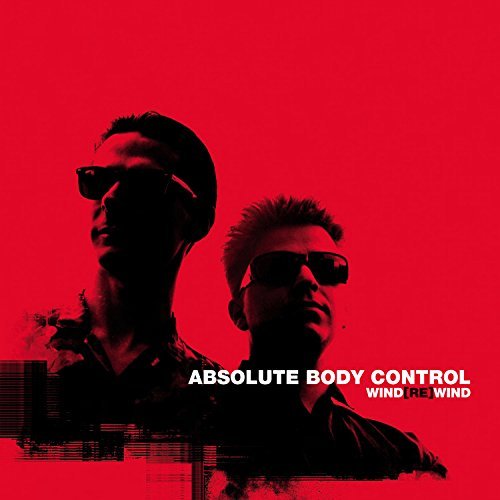 Absolute Body Control/Wind[Re]wind