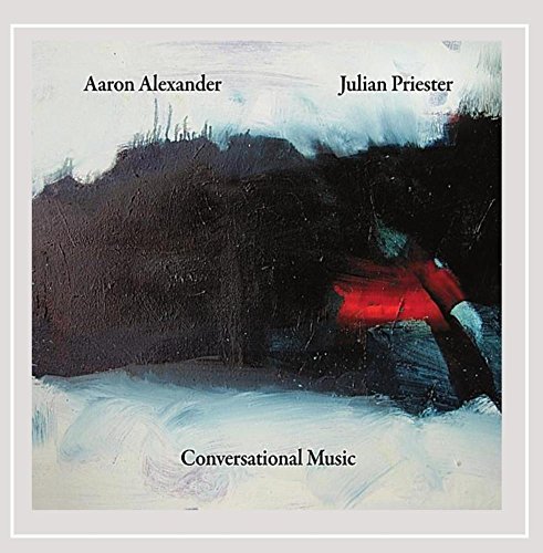 Aaron Alexander-Julia Priester/Conversational Music