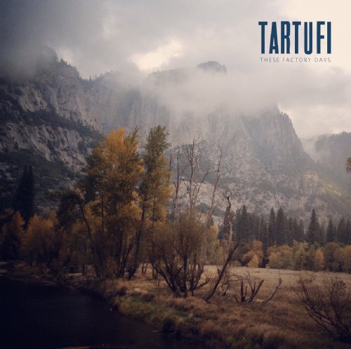 Tartufi/These Factory Days@180gm Vinyl/Black Vinyl